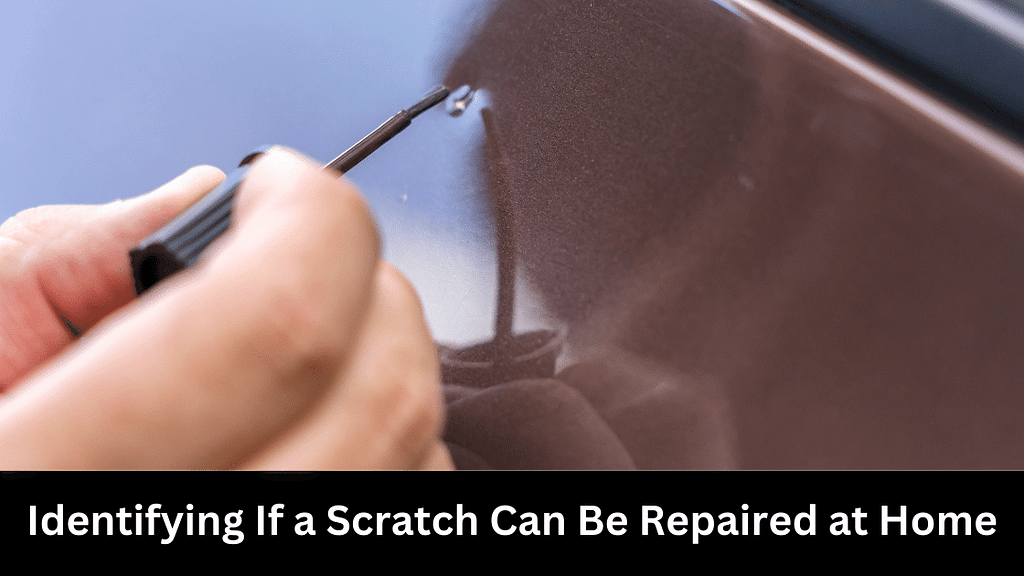 Identifying If a Scratch Can Be Repaired at Home