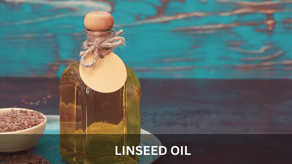 LINSEED OIL