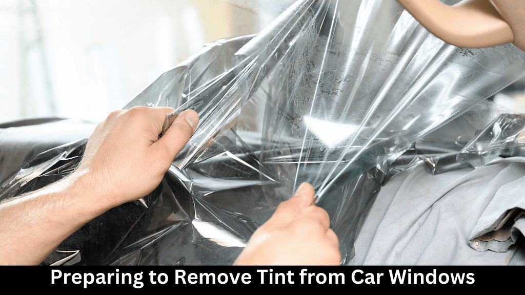 Preparing to Remove Tint from Car Windows
