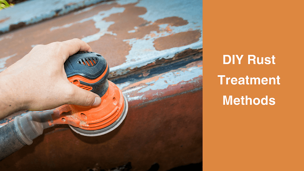 DIY Rust Treatment Methods