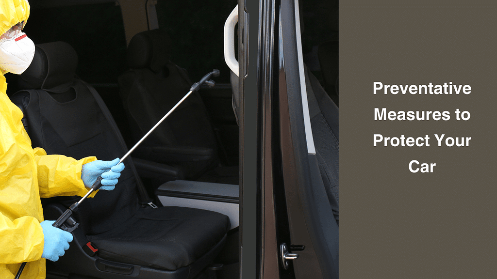 Preventative Measures to Protect Your Car
