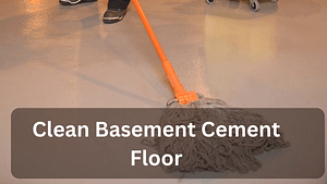 Clean Basement Cement Floor
