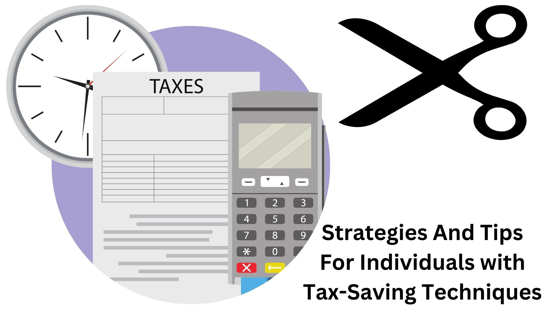 Tax-Saving Techniques